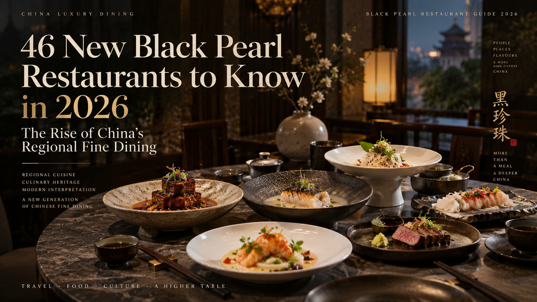 46 new Black Pearl restaurants 2026 regional Chinese fine dining cover