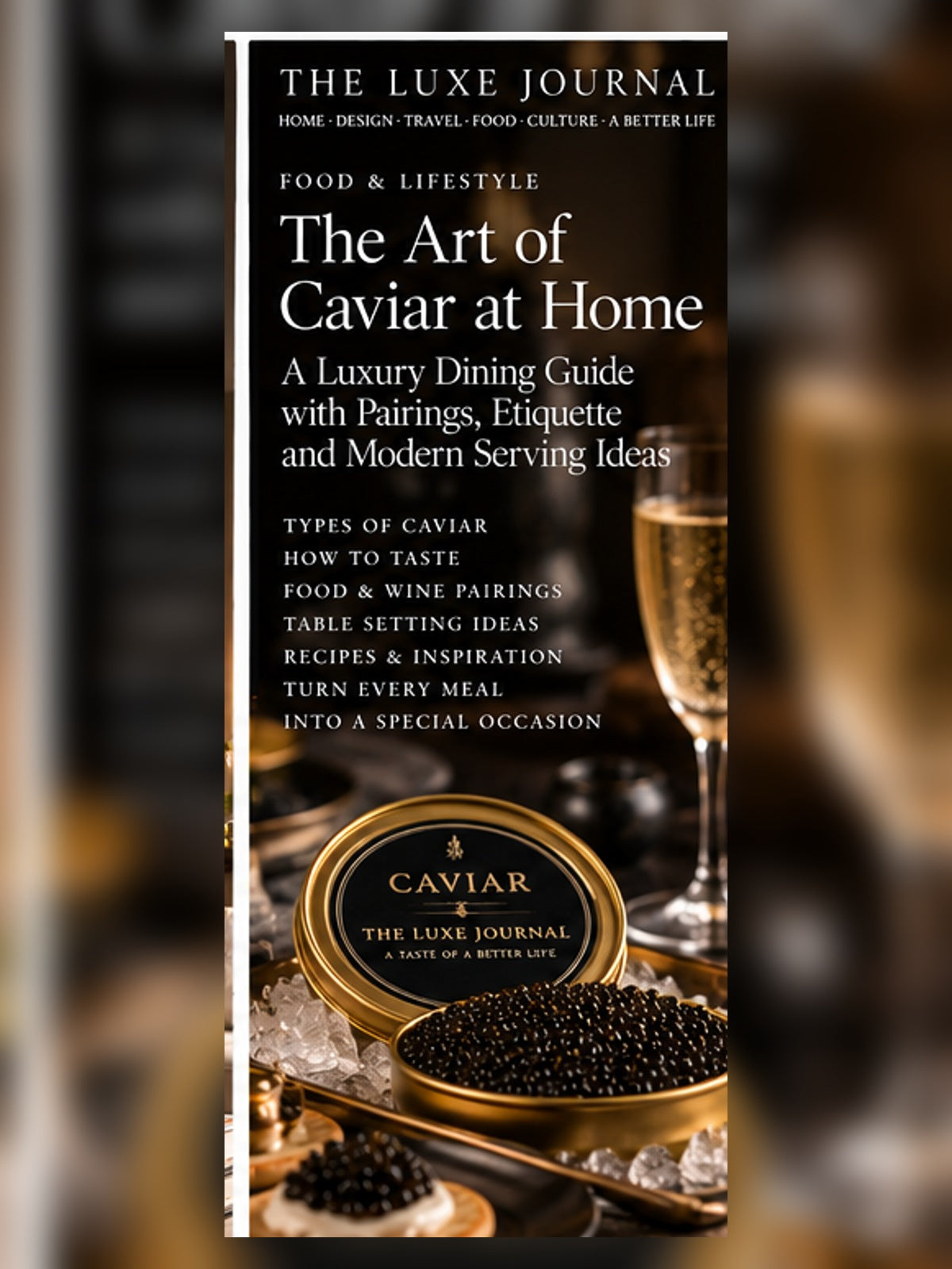 The Luxe Journal luxury dining and caviar editorial cover