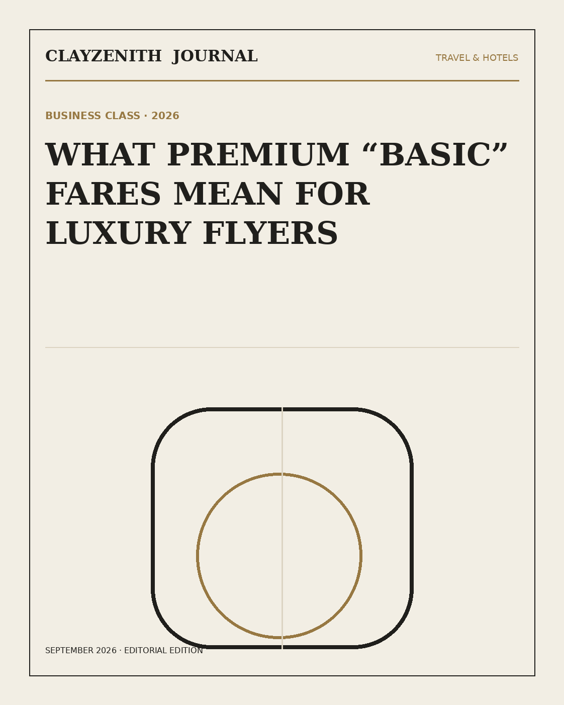 Business class unbundled 2026 luxury aviation editorial cover