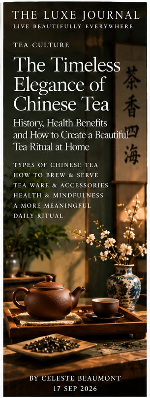 The Luxe Journal editorial cover for Chinese tea culture and creating a beautiful tea ritual at home
