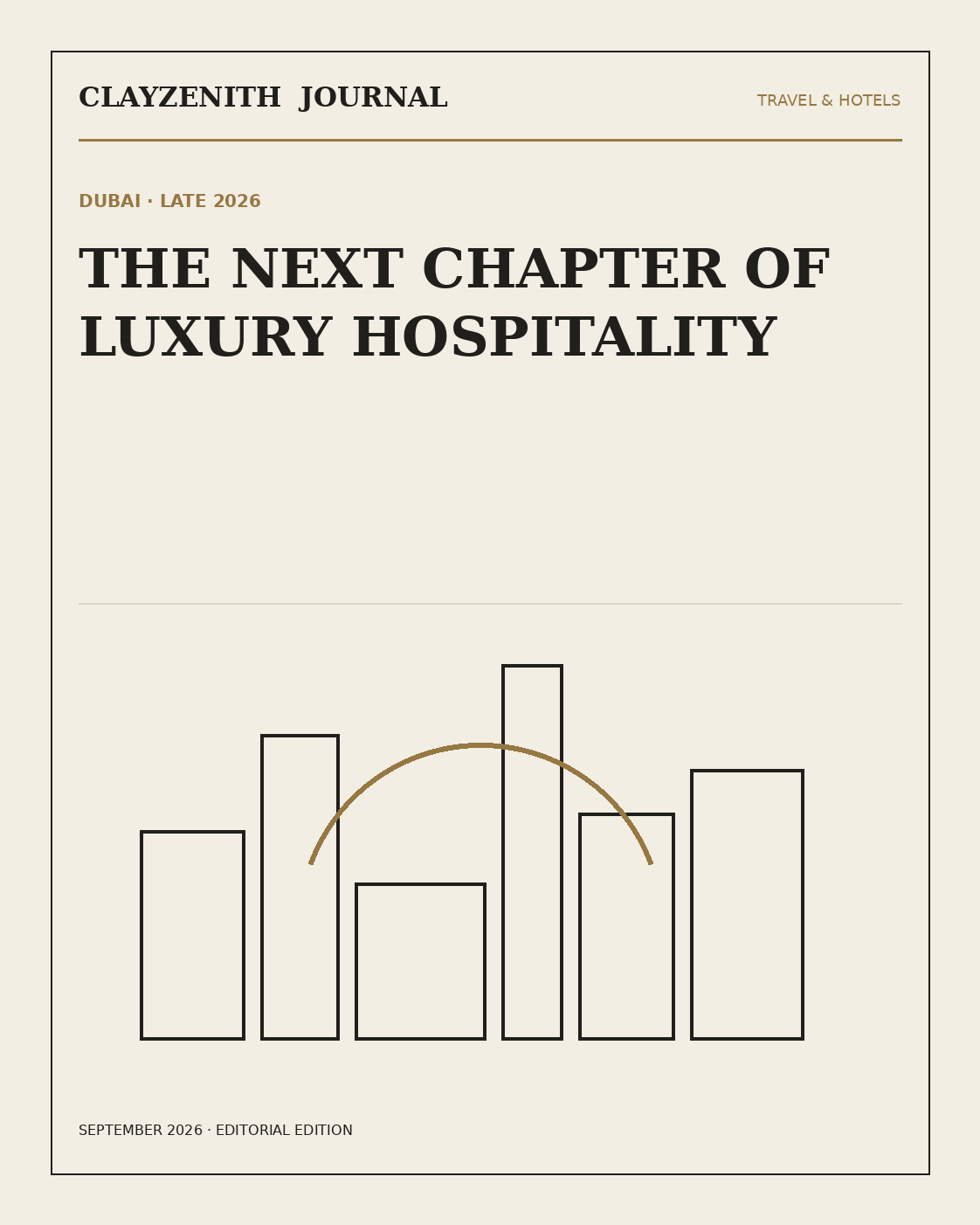 Dubai luxury hospitality late 2026 editorial cover