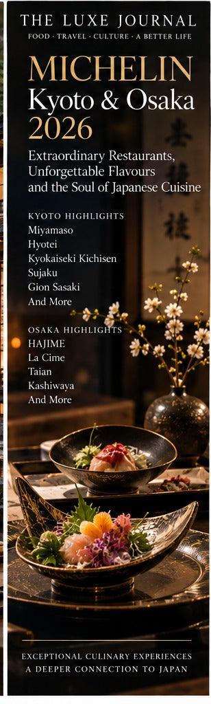 The Luxe Journal editorial cover for MICHELIN dining in Kyoto and Osaka 2026