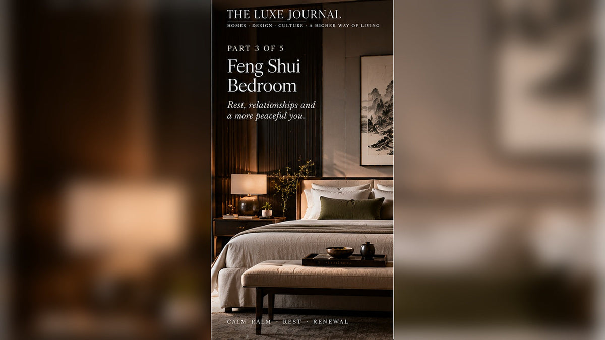 THE LUXE JOURNAL feng shui bedroom guide featuring a calm modern bedroom with balanced furniture, warm light and natural materials