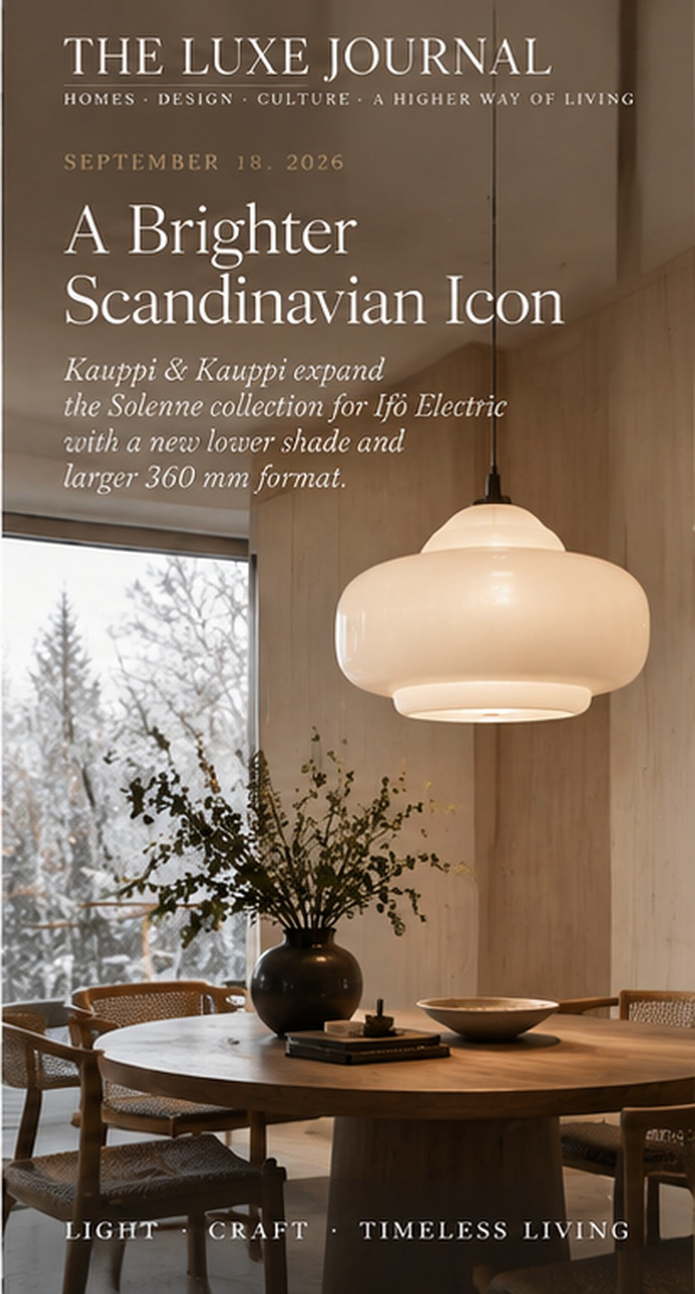 THE LUXE JOURNAL lighting news cover for Kauppi & Kauppi Solenne expansion for Ifö Electric